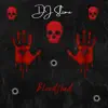 DJ Slime - Bloodshed - Single