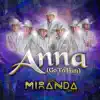 Los Miranda Bro's - Anna (Go To Him) - Single